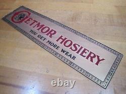 GETMOR HOSIERY You Get More Wear Old Reverse Glass Store Display Ad Sign