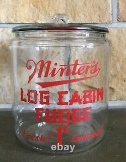 Vintage Minters Log Cabin Fudge 1¢ Glass Country Store Counter Display Jar/lid